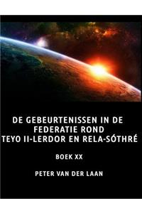 de Gebeurtenissen in de Federatie Rond Teyo II-Lerdor En Rela-Sothre