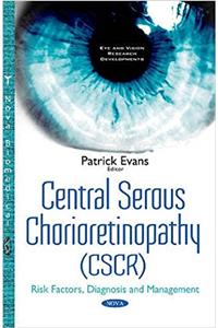 Central Serous Chorioretinopathy (CSCR)