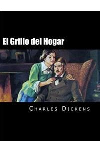 El Grillo del Hogar (Spanish Edition) (Special Edition)
