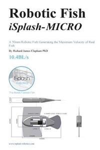 Robotic Fish iSplash-MICRO