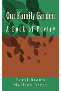 Our Family Garden