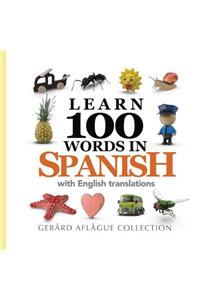 Learn 100 Words in Spanish with English Translations