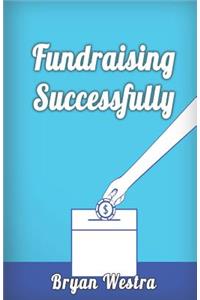 Fundraising Successfully