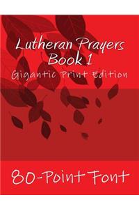 Lutheran Prayers Book 1