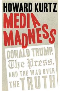 Media Madness