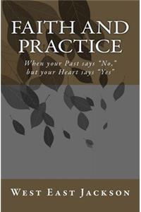 Faith and Practice