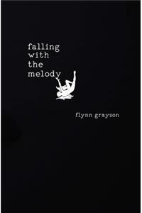 Falling with the Melody