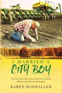 I Married A City Boy