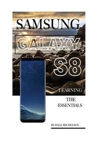 Samsung Galaxy S8: Learning the Essentials