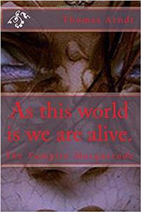 As This World Is We Are Alive.