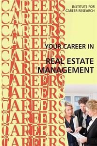 Your Career in Real Estate Management