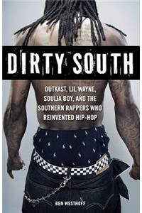 Dirty South