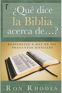 ¿Qué Dice La Biblia Acerca De...?