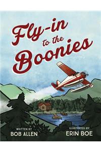 Fly-In to the Boonies