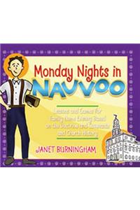 Monday Nights in Nauvoo