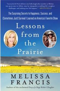 Lessons from the Prairie