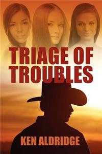 Triage of Troubles