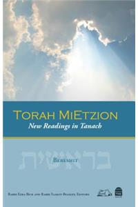 Torah Mietzion: New Readings in Tanach, Volume 1