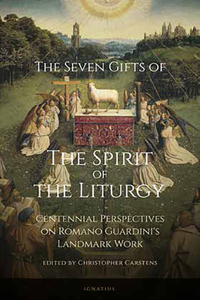 Seven Gifts of the Spirit of the Liturgy