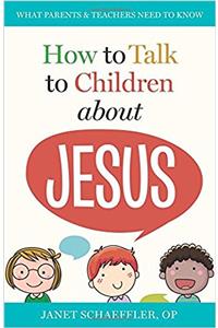 How to Talk to Children about Jesus