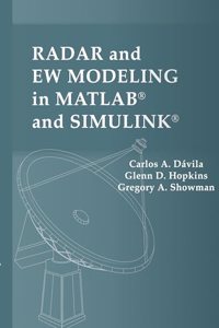 Radar and Ew Modeling in Matlab(r) and Simulink(r)