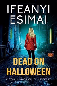 Dead on Halloween