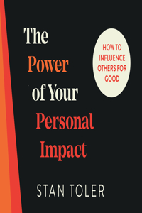 Power of Your Personal Impact