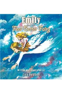 Emily and The Feel-Better Fairy