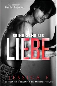Seine geheime Liebe
