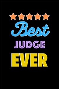 Best Judge Evers Notebook - Judge Funny Gift