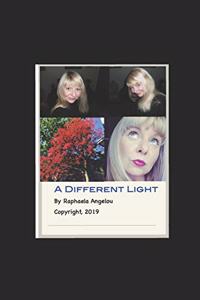 Different Light