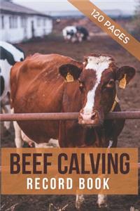 Beef Calving Record Book