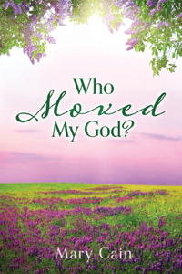 Who Moved My God?