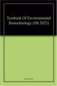 Textbook Of Environmental Biotechnology (Hb 2023)