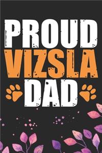 Proud Vizsla Dad