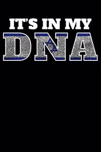 It's In My DNA