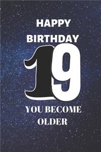 Happy birthday 19th you become older sketchbook