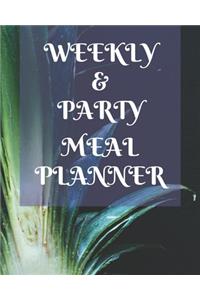Weekly Meal & Party Planner