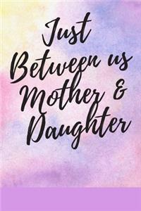 Just Between us
