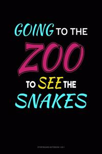 Going To The Zoo To See The Snakes