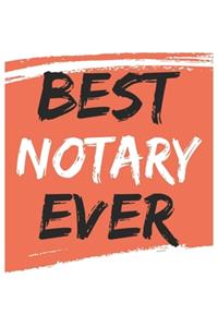 Best notary Ever notarys Gifts notary Appreciation Gift, Coolest notary Notebook A beautiful