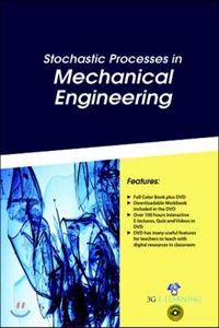 Stochastic Processes in Mechanical Engineering