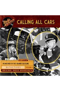 Calling All Cars, Volume 6