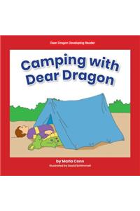 Camping with Dear Dragon