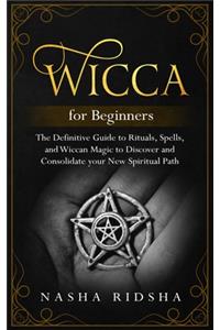 Wicca for Beginners