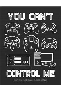 You Can't Control Me