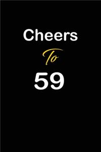 Cheers To 59