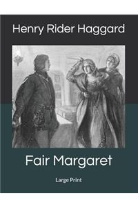 Fair Margaret