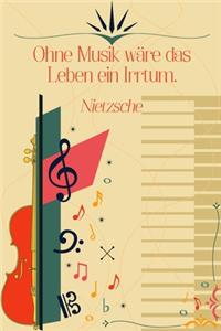 Ohne Musik wäre das Leben ein Irrtum