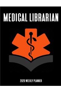 Medical Librarian 2020 Weekly Planner